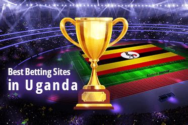 best betting apps in uganda|Best Uganda Betting Sites .